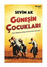 Can Yayınları Güneşin Çocukları Sevim Ak Yeni Kapak