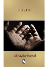 Hüzün - Haydar Aksal - İz Yayıncılık