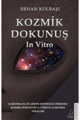 Destek Yayınları Kozmik Dokunuş In Vitro- Erhan Kolbaşı