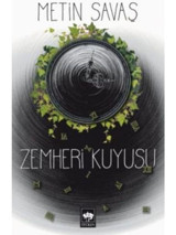 Zemheri Kuyusu - Metin Savaş - Ötüken Neşriyat