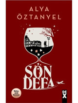 Son Defa - Alya Öztanyel - DEX
