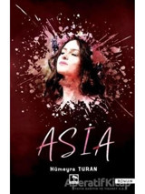 Asia - Hümeyra Turan - Çınaraltı Yayınları