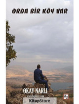 Orda Bir Köy Var - Okay Narlı - Az Kitap