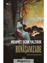 Hunaşamzade - Ebrahel Lurci'nin İllüstrasyonlarıyla - Mehmet Berk Yaltırık - İthaki Yayınları