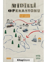 Midilli Operasyonu - Elif Gülez - İstos Yayınları