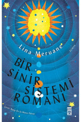 Timaş Yayınları Bir Sinir Sistemi Romanı