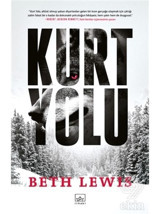 Kurt Yolu - Beth Lewis - İthaki Yayınları