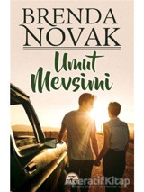 Umut Mevsimi - Brenda Novak - Martı Yayınları