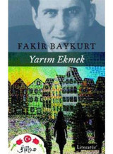 Yarım Ekmek - Fakir Baykurt - Literatür Yayıncılık