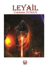 Leyail - Celalettin Tutkun - Myrina Yayınları