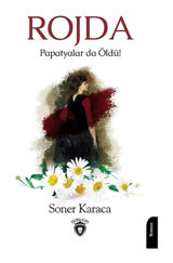 Rojda - Soner Karaca - Dorlion Yayınevi
