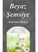 Beyaz Şemsiye - Abdüssamet Durmuş - Gülnar Yayınları