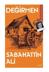 Değirmen - Sabahattin Ali - Anonim Yayınları