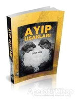 Ayıp Uşakları - Üstün İnanç - Mihrabad Yayınları