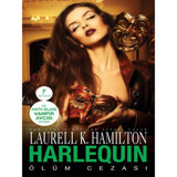 Harlequin - Ölüm Cezası - Laurell K. Hamilton - Artemis Yayınları