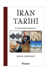 İnkılap Kitabevi Iran Tarihi - - Gene R. Garthwaite Kitabı