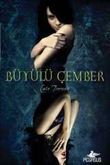 Pegasus Yayınları Büyülü Çember - Sihir Ateşi Serisi 2 & Cate Tiernan