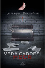 Ephesus Yayınları Hecr Veda Caddesi 3 Ciltli Sümeyye Demirkan 9786257077538