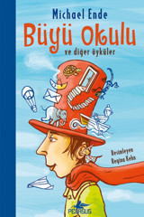 Pegasus Yayınları Büyü Okulu Ve Diğer Öyküler - Michael Ende