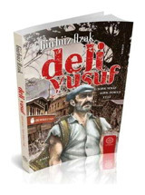 Deli Yusuf - Gürbüz Azak - Mihrabad Yayınları