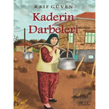Kaderin Darbeleri - Raif Güven - Gülnar Yayınları