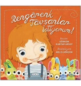 Yapı Kredi Yayınları Rengarenk Tavşanlar Istiyorum! / Görkem Kantar Arsoy /