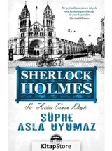 Şüphe Asla Uyumaz - 125x195 Yeni Ebatlı - Sir Arthur Conan Doyle - Martı Yayınları