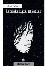 Karmakarışık Hayatlar - Fehmi Babir - Herdem Kitap