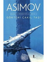 Gökteki Çakıl Taşı-Galaktik İmparatorluk Serisi 3 - Isaac Asimov - İthaki Yayınları