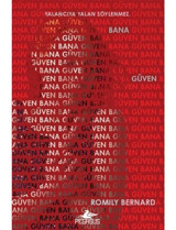 Bana Güven-Beni Bul 3 - Romily Bernard - Pegasus