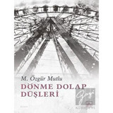 İthaki Yayınları - Dönme Dolap Düşleri