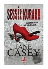 Olimpos Yayınları Sessiz Kurban / / Jane Casey