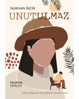 Unutulmaz - Nurhan İncir - Hayykitap