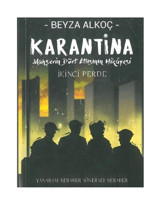 İndigo Kitap Karantina Ikinci Perde (CİLTLİ) - Beyza Alkoç