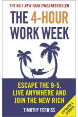 Hüküm Kitap The 4-hour Work Week: Escape The 9-5, Live Anywhere And Join The New Rich