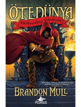 Ötedünya 1 - Kahramansız Topraklar - Brandon Mull - Pegasus