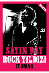 Doğan Kitap Sayın Bay Rock Yıldızı / Teoman / Doğan Kitap / 9786256666542