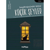 Küçük Şeyler - Samipaşazade Sezai - Telgrafhane Yayınları