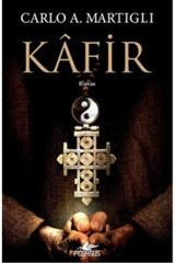 Pegasus Yayınları Kafir Carlo A. Martigli