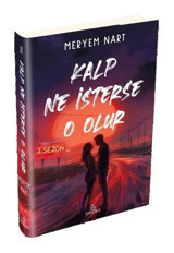 Kalp Ne İsterse O Olur - 2 - Meryem Nart - Ephesus Yayınları