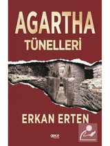 Agartha Tünelleri - Erkan Erten - Gece Kitaplığı
