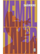 Sağırdere - Kemal Tahir - Ketebe