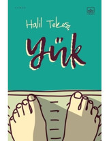 Yük - Halil Tekeş - İthaki Yayınları