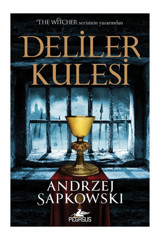 Pegasus Yayınları Deliler Kulesi - Hussit Üçlemesi 1 Andrzej Sapkowski