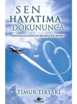 Sen Hayatıma Dokununca - Timur Tiryaki - Pegasus