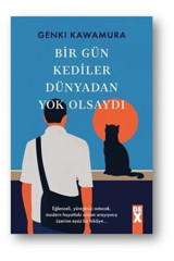 Dex Yayınevi Bir Gün Kediler Dünyadan Yok Olsaydı