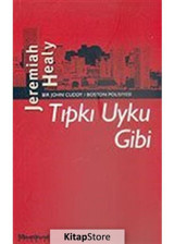 Tıpkı Uyku Gibi - Jeremiah Healy - Oğlak Yayıncılık