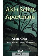 Akl-ı Selim Apartmanı - Ozan Kırıcı - Kanes Yayınları