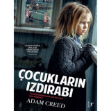 Çocukların Izdırabı - Adam Creed - Artemis Yayınları