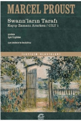 İletişim Yayınları Swann'ların Tarafı Kayıp Zamanı Ararken - Cilt 1 Marcel Proust Kitabı 447 Sayfa İletişim Yayınları
